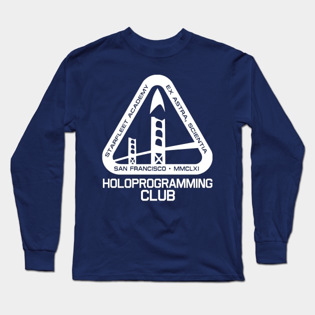 SFA Holoprogramming Club Long Sleeve T-Shirt by PopCultureShirts